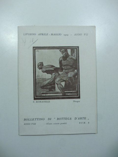 Bollettino di Bottega d'Arte, Livorno, num. 5, maggio 1929. Raffaello Gambogi, Beppe Guzzi, Filippo Marfori Savini, Abel Pann